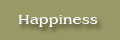 Happiness